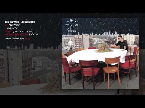 14. Ten Typ Mes i Lepsze Żbiki - Ostrość +Pyskaty