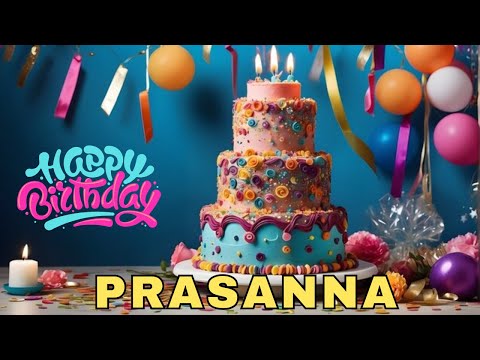 Happy Birthday Prasanna, Birthday Wishes, Birthday Song, WhatsApp Status, Today, hbd