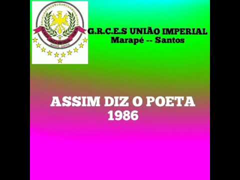 UNIÃO IMPERIAL -- 1986--Assim Diz o Poeta