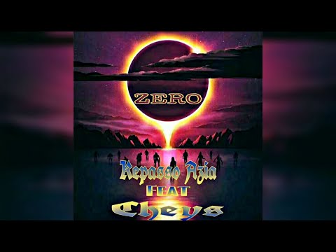Cheys x Kepasso [Azia] - Zero (Премьера Трека) 2020