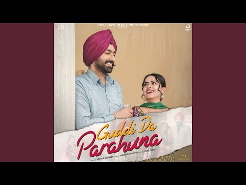 Guddi da Parahuna (Full Audio) — watch video