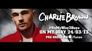 Charlie Brown - On My Way (Supasound Club Mix)