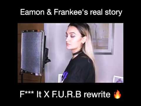 Eamon and Frankee's real story! F*ck it F.U.R.B rewrite