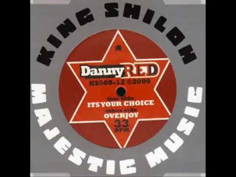 Danny Red - Overjoy & Joyfull Dub - (KING SHILOH Records)