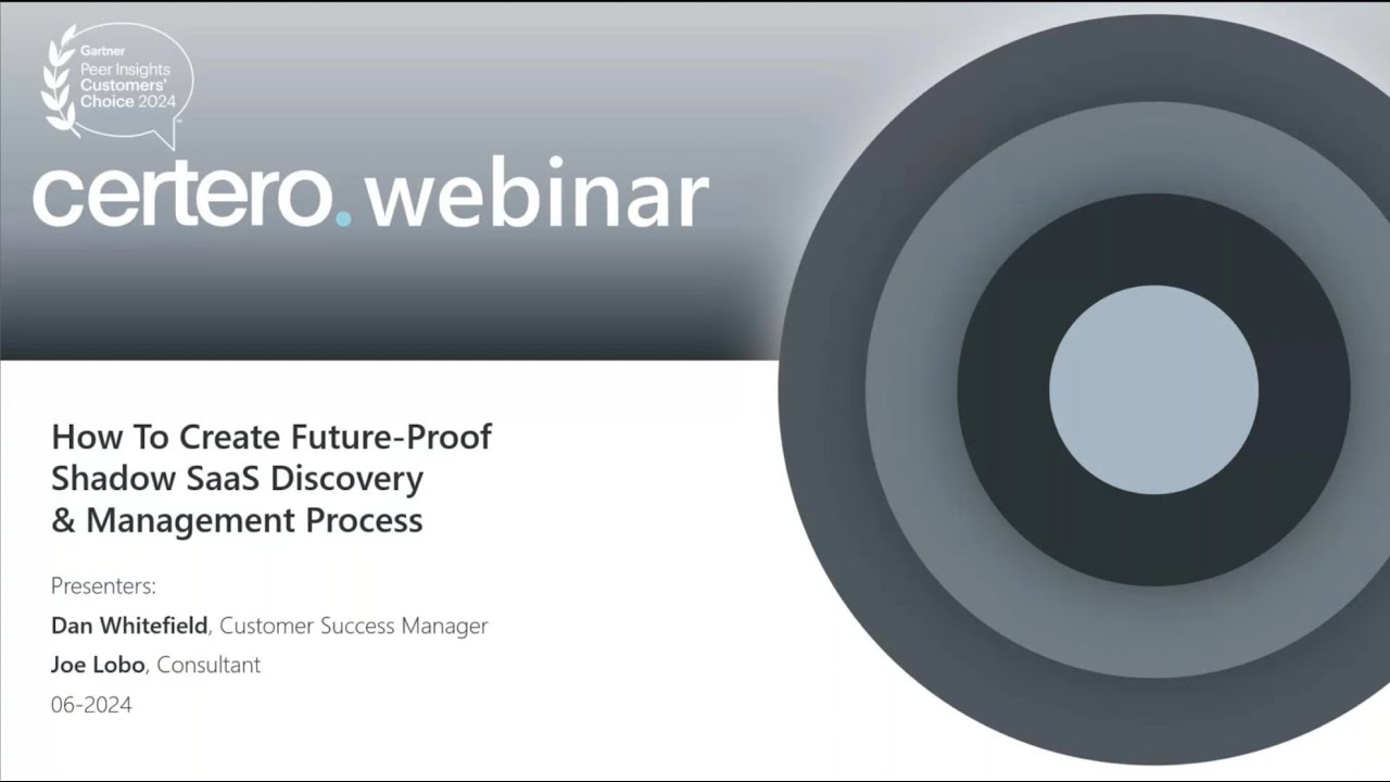 How to create a future-proof Shadow SaaS discovery and management process - a Certero Webinar.