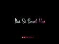 LYRICAL Itni Si Baat Hain Whatsapp Status Arijit Singh Antara Emraan H Romantic Status 2020