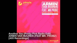 Armin van Buuren (feat. Mr  Probz) - Another You (Pretty Pink Radio Edit)