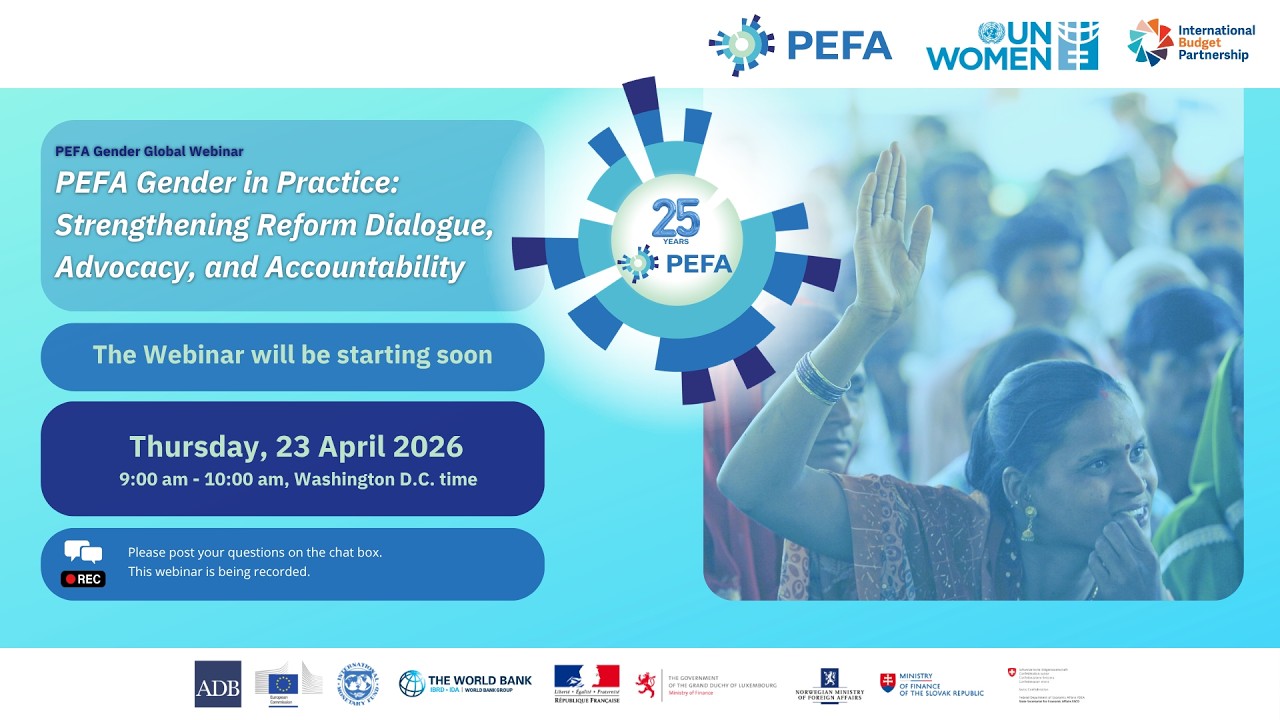 Webinar recording: PEFA Gender in Practice—Strengthening Reform Dialogue, Advocacy, & Accountability