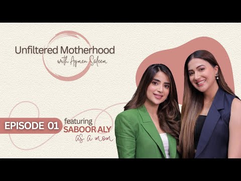 Motherhood, Unfiltered: Saboor Aly's FIRST Interview as a Mom | Aymen Saleem Podcast