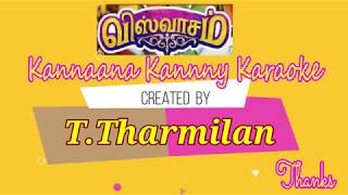 kannaana kanne song karaoke viswasam TT