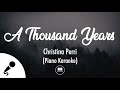 A Thousand Years Christina Perri Piano Karaoke