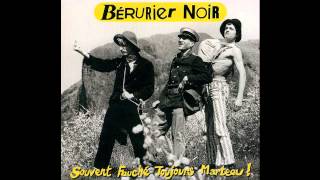 Bérurier Noir - Souvent Fauché, Toujours Marteau ! - Full Album - [1989]