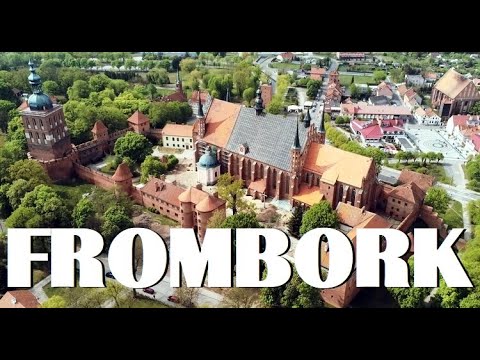 Frombork atrakcje  Wzgórze Katedralne  Katedra we Fromborku