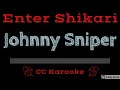 Enter Shikari • Johnny Sniper (CC) [Karaoke Instrumental Lyrics]