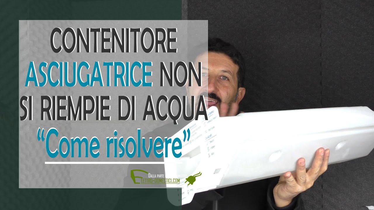 Watch Now Asciugatrice non scarica acqua nella vaschetta Asciugatrice non scarica acqua nella vaschetta