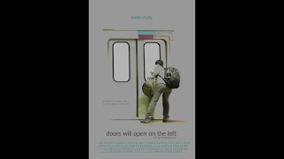 Doors Will Open on the Left | Trailer |