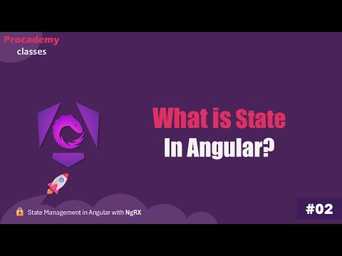 #02 What is State in Angular | Master Angular State Management with NgRx
