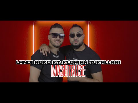 Landi Roko ft. Florian Tufallari & Ilir Tironsi - Mashtruse