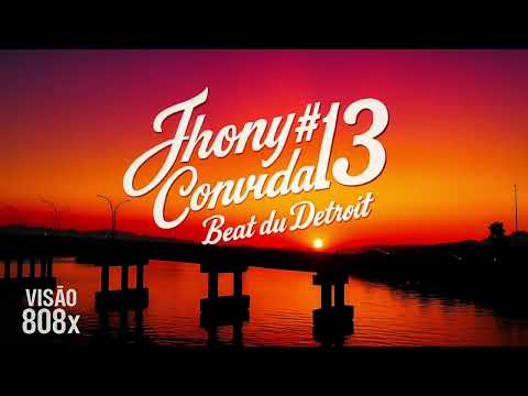 @McJhony Convida #13- Beat du Detroit – Jhony MC, Malagueta, AçúK, NOG Trap Brasil 2025