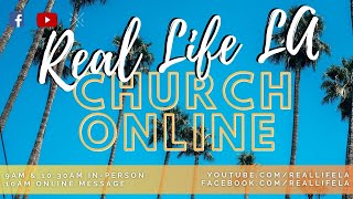 God’s Power Matters | Pastor Jim Miller | Real Life Church LA