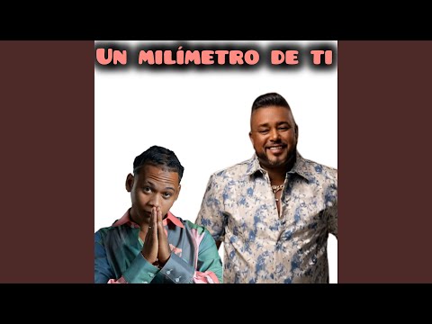 Un Milimetro de Ti (En Vivo)
