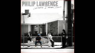 Philip Lawrence - When You Come Back