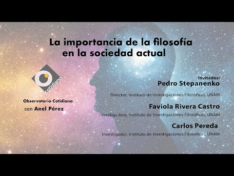 La importancia de la filosofía en la sociedad actual. Observatorio Cotidiano con Anel Pérez