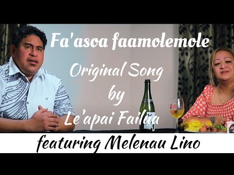 Le'apai Joe Failua - Fa'asoa F'amolemole ft. Melenau Lino (Official Music Video)