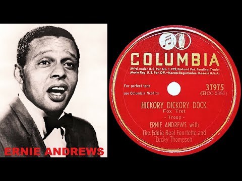 ERNIE ANDREWS - Hickory Dickory Dock (1947)