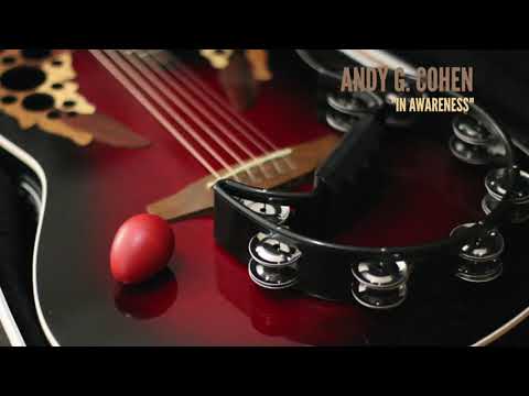 Andy G. Cohen - In Awareness