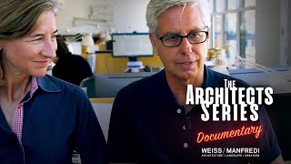 The Architects Series Ep. 07 - A documentary on: WEISS/MANFREDI