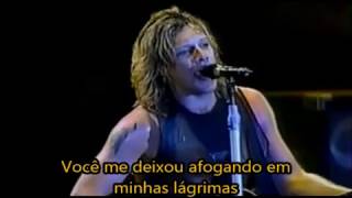 Bon Jovi - I&#39;ll Be There For You (tradução)