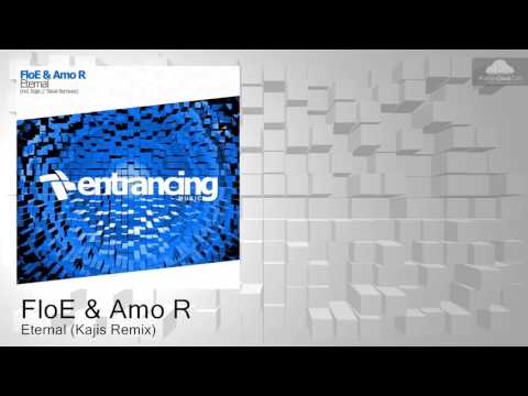 ENTRM031 FloE & Amo R - Eternal (Kajis Remix) [Uplifting Trance]