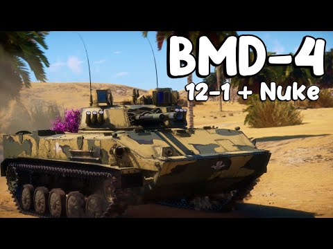 BMD-4. 12-1 + Nuke.