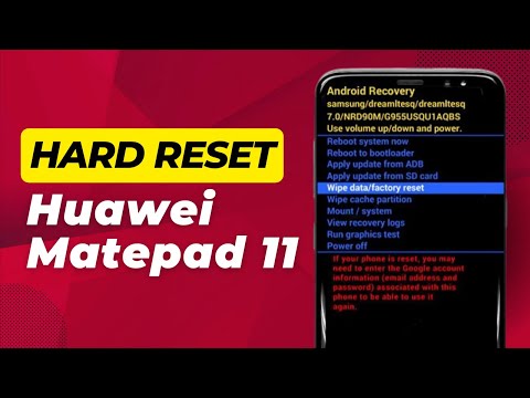 How To Hard Reset Huawei Matepad 11 - Full Guide