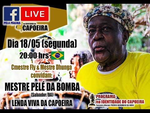 47ª LIVE NA IDENTIDADE DO CAPOEIRA - MESTRE PELE DA BOMBA