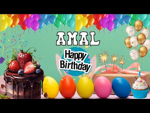 Happy Birthday Amal, Birthday of Amal, Best Birthday Wishes