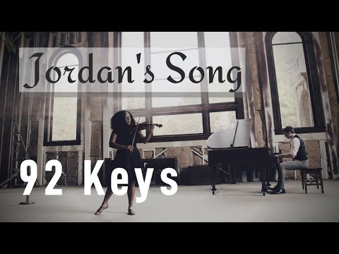 Jordan's Song (original) | Violin & Piano | 92 Keys