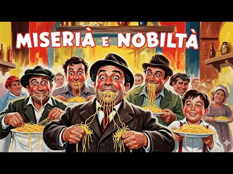 Miseria e Nobiltà |  Commedia | HD | Totò |🎬 Film Completo in Italiano