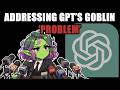 GPT’s Goblin Situation Explained