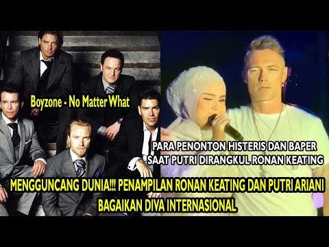 GEMPARKAN DUNIA❗️❗️ PUTRI ARIANI ft. RONAN KEATING : "NO MATTER WHAT"