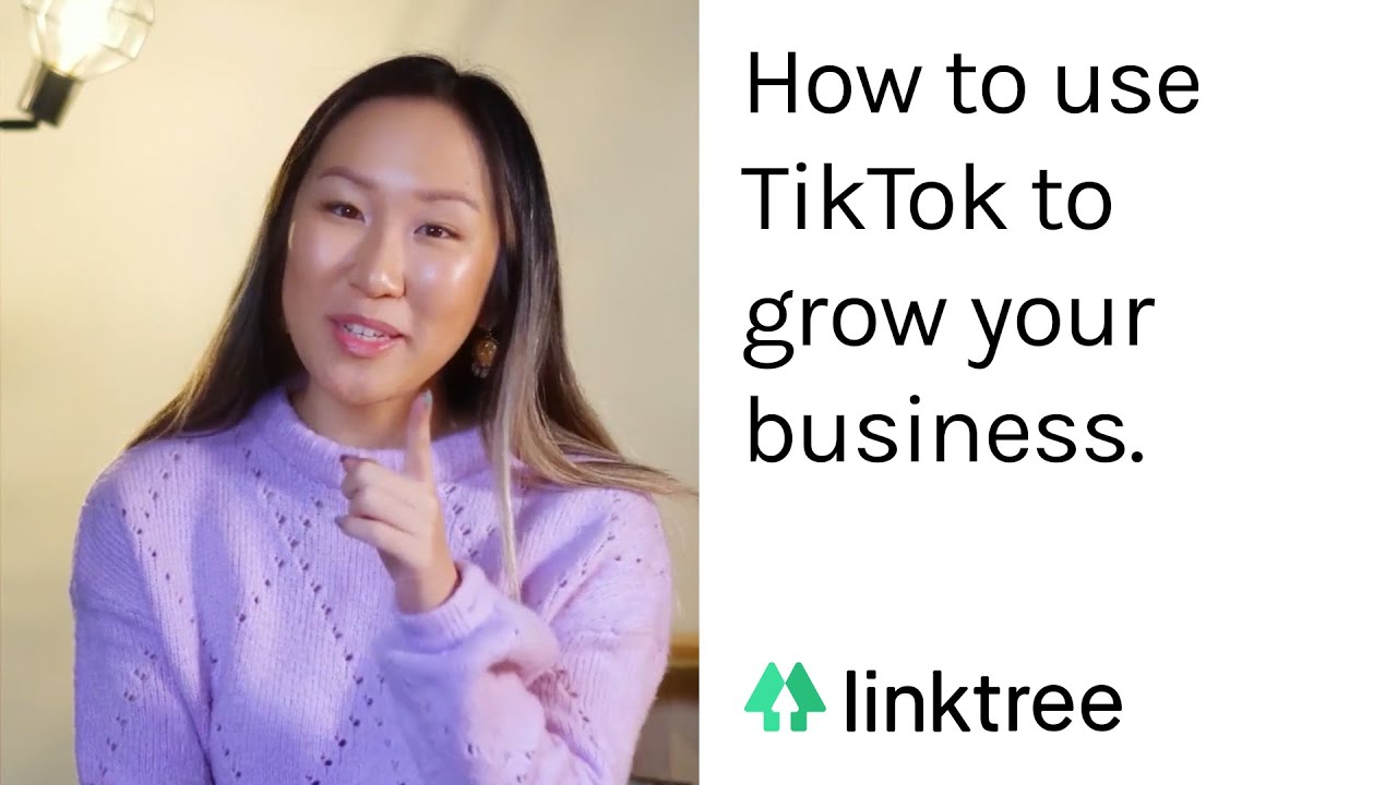 How to Grow Your Business on TikTok