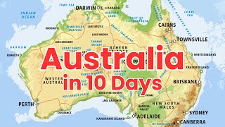 An Epic 10-Day Australia Travel Itinerary
