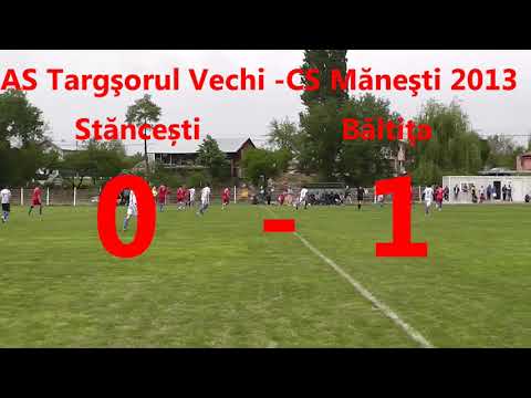 Etapa 24 AS Targsorul Vechi Stancesti-CS Manesti 2013 Baltita