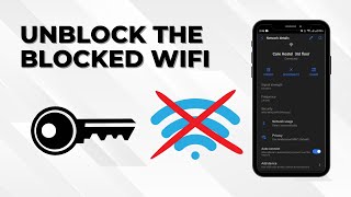 How To Unblock Your Cell From Blocked Wifi