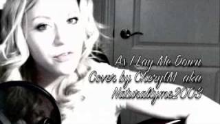 As I lay me down Sophie B. Hawkins Cover with lyrics