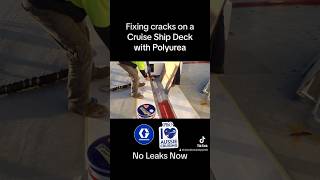 Fixing cracks on a Cruise Ship with Polyurea