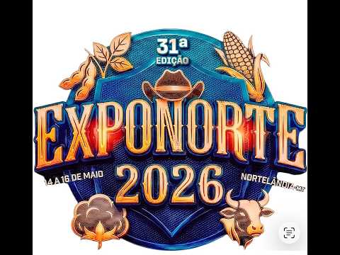EXPONORTE 2026 NORTELANDIA MT  NOITE DE SEXTA FEIRA