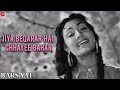 Jiya Beqarar Hai Chhayee Bahar Barsaat Raj Kapoor Nargis Lata Mangeshkar