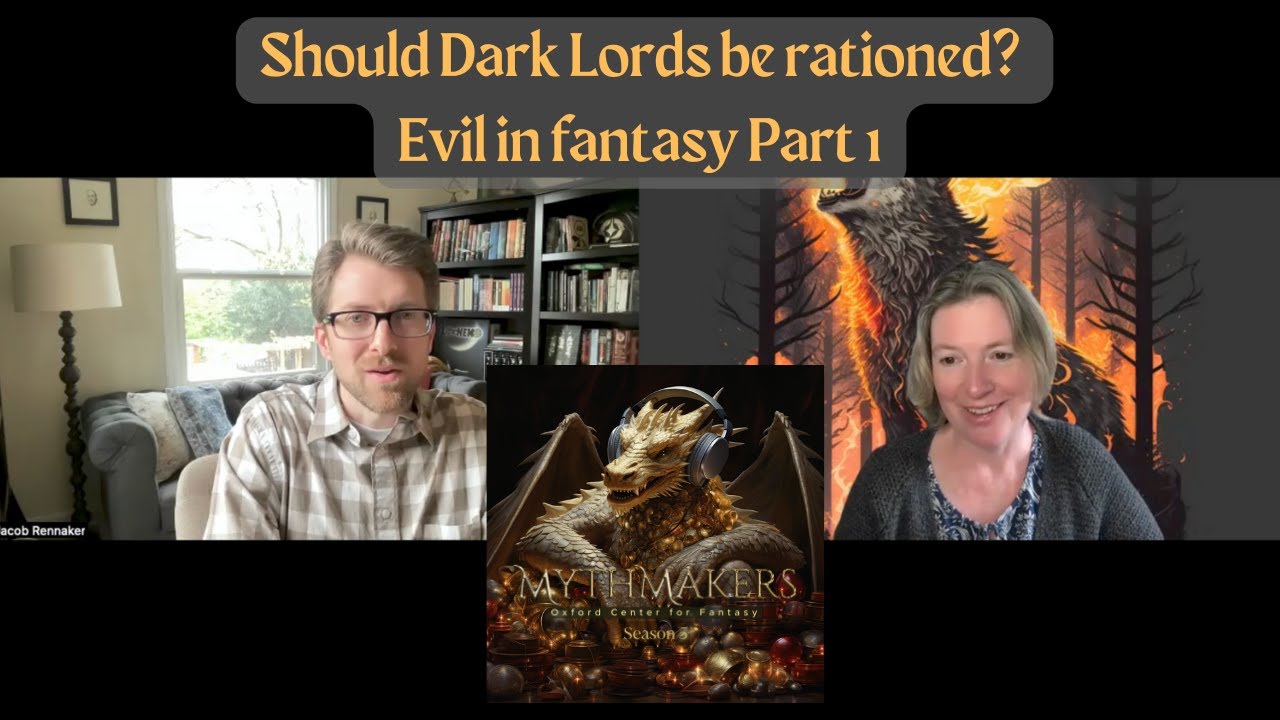 Should Dark Lords be Rationed? Evil in Fantasy - Part 1 Should Dark Lords be Rationed? Evil in Fantasy - Part 1